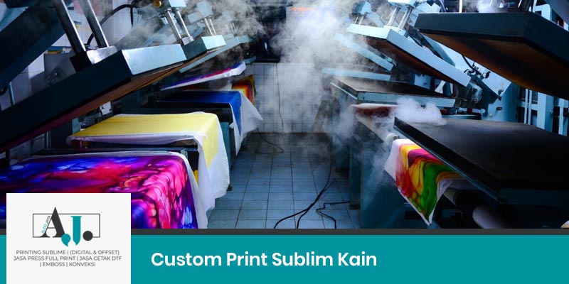 Custom Print Sublim Kain